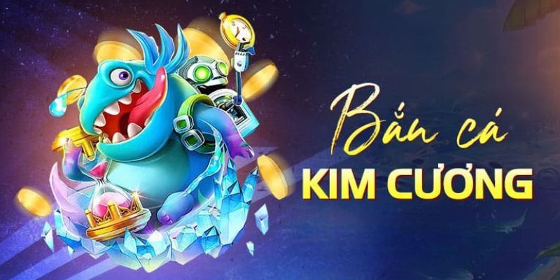 Đôi nét về game bắn cá kim cương