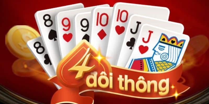 Xếp 4 đôi thông khi đánh bài tiến lên tại Kubet