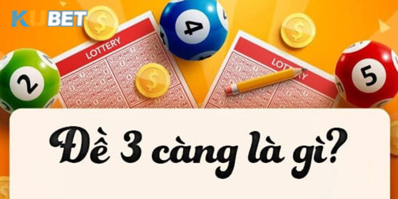 Tăng cường hiệu quả trong cách tạo dàn đề 3 càng với Kubet