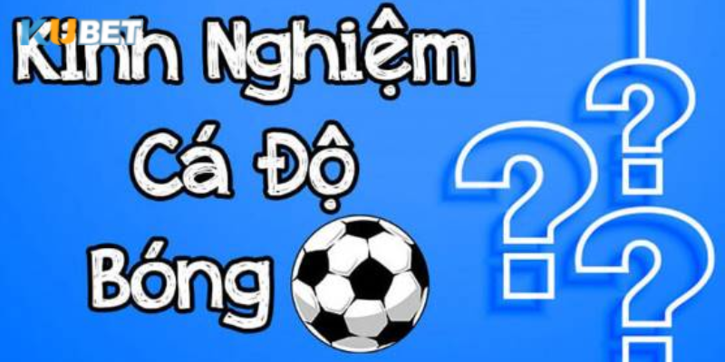 Thủ thuật bóng đá cơ bản có thể giúp bạn đưa ra lựa chọn sáng suốt